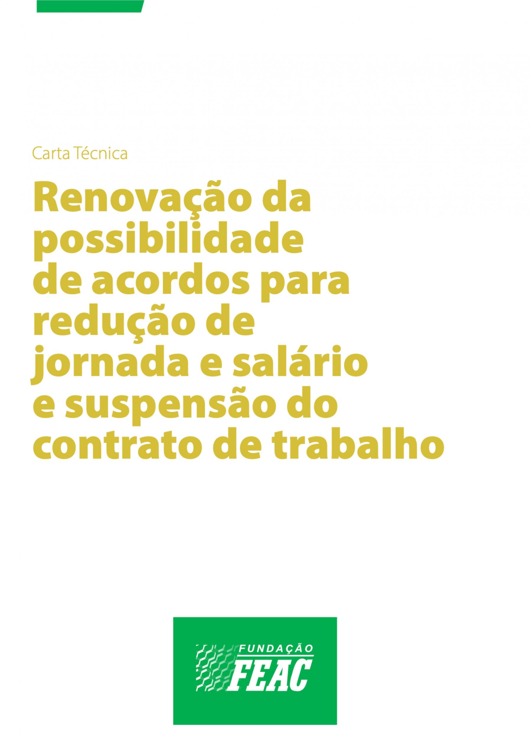 Renovação da possibilidade de acordos para redução de jornada e salário