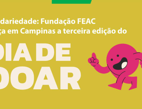 FEAC conduz em Campinas o Dia de Doar, movimento mundial que incentiva a cultura de doação