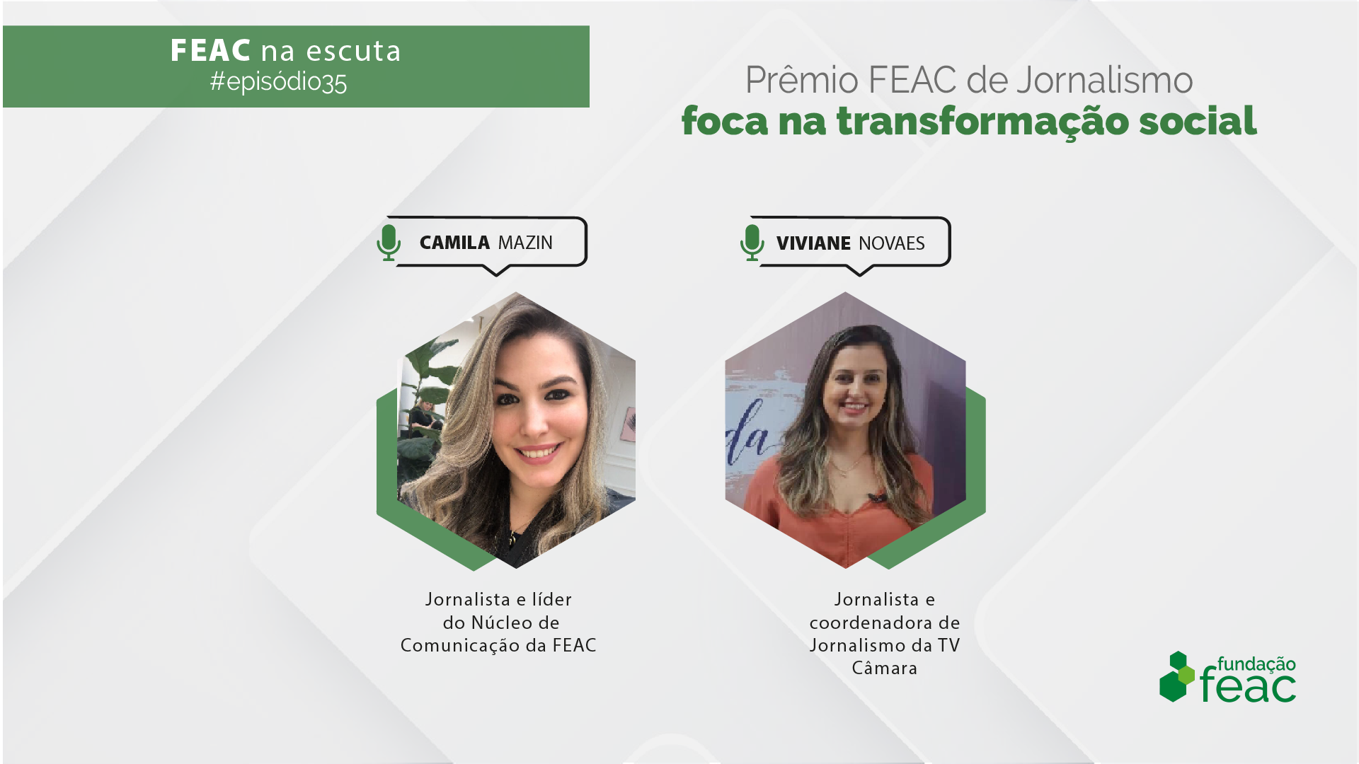 FEAC na escuta 35 - Prêmio FEAC de Jornalismo